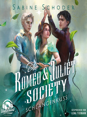 cover image of Schlangenkuss--The Romeo & Juliet Society, Band 2 (Ungekürzt)